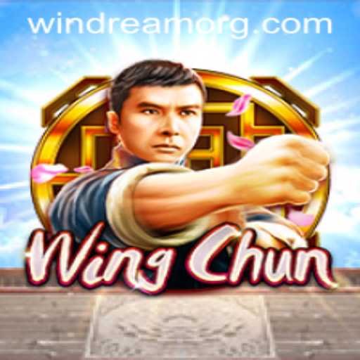 WingChun: The Strategic Marvel of Modern Gaming - WINDREAM